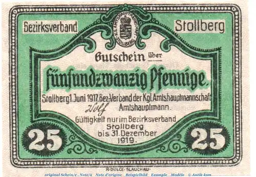 Notgeld Amtshauptmannschaft Stollberg 1705.05.05 , 25 Pfennig Schein in kfr. von 1917 , Sachsen Verkehrsausgabe