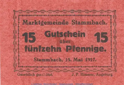 Notgeld Marktgemeinde Stammbach , 15 Pfennig Schein in kfr. Tieste 7070.05.16 von 1917 , Bayern Verkehrsausgabe