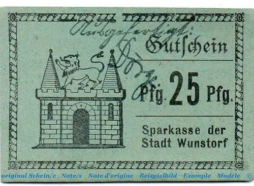 Notgeld Sparkasse Wunstorf 8145.15.12 , 25 Pfennig Schein in kfr. o.D. , Niedersachsen Verkehrsausgabe