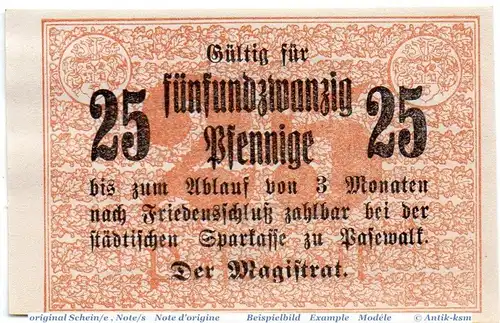 Notgeld Pasewalk , 25 Pfennig Schein in kfr. Tieste 5505.05.01 , von 1917 , Pommern Verkehrsausgabe