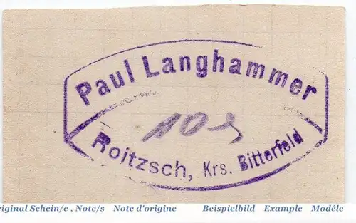 Notgeld Roitzsch , P. Langhammer , 10 Pfennig Schein in kfr. Tieste 6150.25.02 , o.D. Sachsen Anhalt Verkehrsausgabe