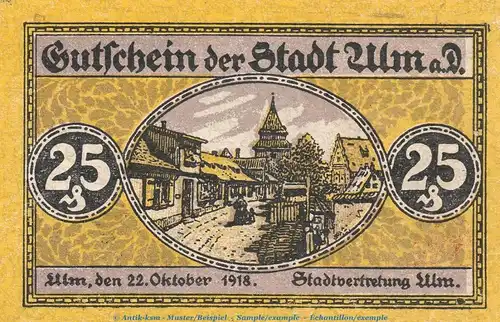 Notgeld Stadt Ulm , 25 Pfennig Schein in kfr. Tieste 7520.10.05 von 1918 , Württemberg Verkehrsausgabe