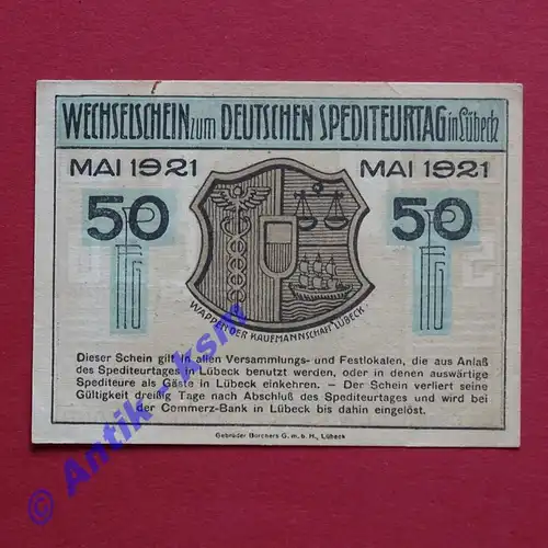 Notgeld Spediteurtag Lübeck 822.1 , 50 Pfennig Schein Nr.3 in kfr. von 1921 , Schleswig Holstein Seriennotgeld