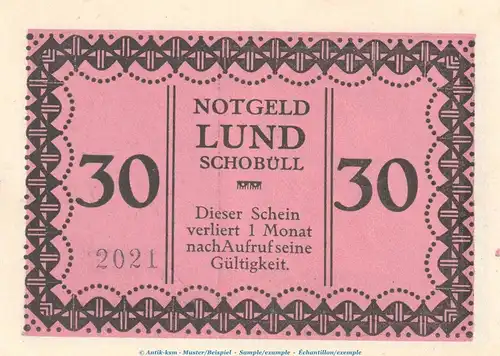 Notgeld Gemeinde Lund-Schobüll 844.2.a , 30 Pfennig -Mit Kennummer- in kfr. o.D. Schleswig Holstein Seriennotgeld