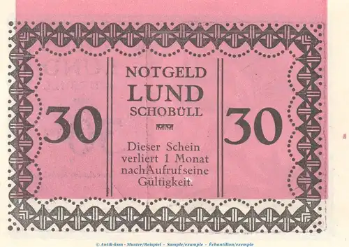 Notgeld Gemeinde Lund-Schobüll 844.2.b , 30 Pfennig Schein -Fehldruck- in kfr. o.D. Schleswig Holstein Seriennotgeld