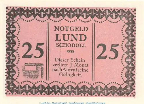 Notgeld Gemeinde Lund-Schobüll 844.1.b , 25 Pfennig Schein -Fehldruck- in kfr. o.D. Schleswig Holstein Seriennotgeld