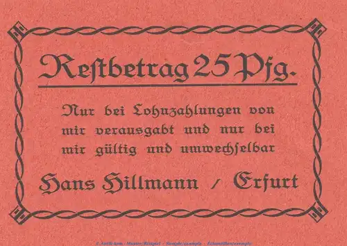 Notgeld Hans Hillamnn Erfurt 342.1 , 25 Pfennig Schein 1.Ausg. in kfr. o.D. Thüringen Seriennotgeld