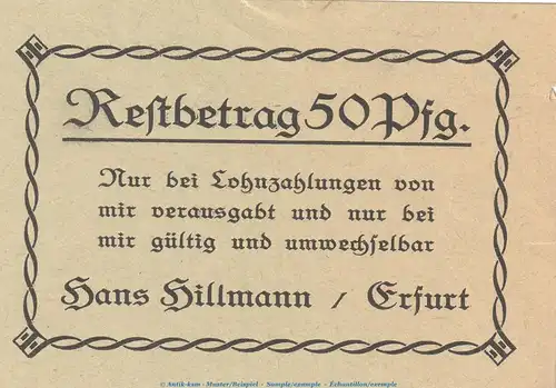 Notgeld Hans Hillamnn Erfurt 342.1 , 50 Pfennig Schein 1.Ausg. in kfr. o.D. Thüringen Seriennotgeld