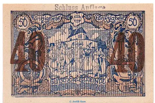 Notgeld der Gemeinde Grünburg S.303.IV.g Schluss-Aufl. 40 Heller Schein in kfr. o.D. Notgeld Oberösterreich