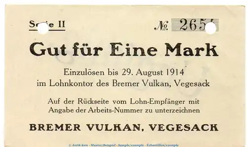 Notgeld Bremer Vulkan Vegesack , 1 Mark Schein in kfr.E , Dießner 412... o.D. Bremen Notgeld 1914-15