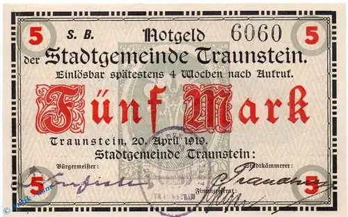 Notgeld Traunstein , 5 Mark Schein in kfr. Geiger 520.04.a , 20.04.1919 , Bayern Großnotgeld