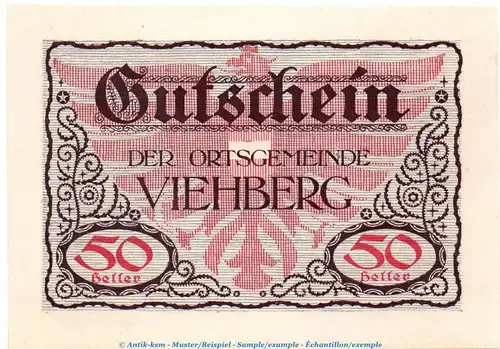 Notgeld Ort Viehberg S.1110.II.f , 50 Heller Schein in kfr. o.D. Notgeld Oberösterreich