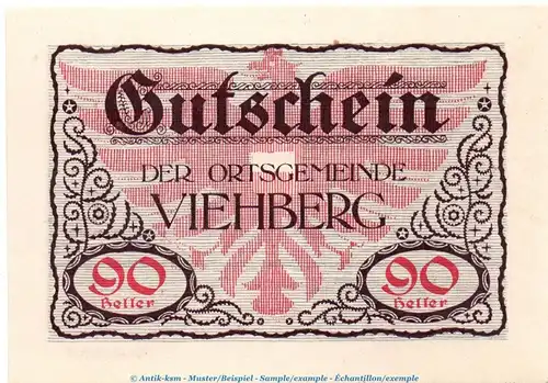 Notgeld Ort Viehberg S.1110.II.f , 90 Heller Schein in kfr. o.D. Notgeld Oberösterreich
