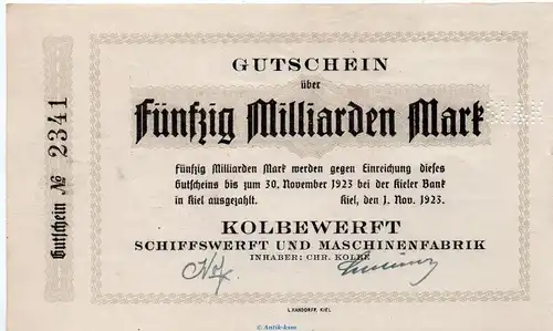 Banknote Kolbenwerft Kiel , 50 Milliarden Mark Schein in kfr. Keller 2626.a von 1923 , Schleswig Holstein Großnotgeld Inflation