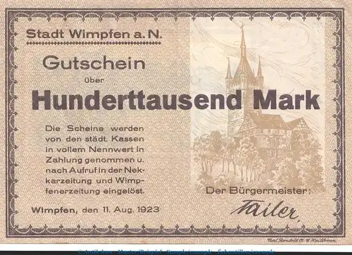 Notgeld Stadt Wimpfen , 100.000 Mark Schein in L-gbr. Keller 5642.a von 1923 , Hessen Inflation