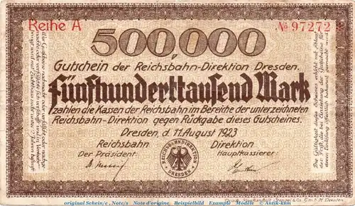 Banknote Reichsbahn Dresden , 500.000 Mark Schein in gbr. Keller 1104.a von 1923 , Sachsen Inflation