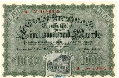 Banknote Stadt Kreuznach , 1.000 Mark Schein in kfr. Müller 2495.1.e von 1922 Rheinland Großnotgeld Inflation