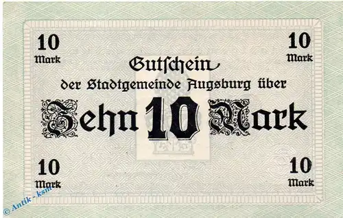 Notgeld Augsburg , 10 Mark Schein in kfr. Geiger 025.06.a , 15.10.1918 , Bayern Großnotgeld