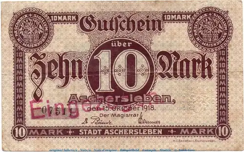 Banknote Stadt Aschersleben , 10 Mark Schein in gbr.E Geiger 023.02 , von 1918 , Sachsen Anhalt Großnotgeld