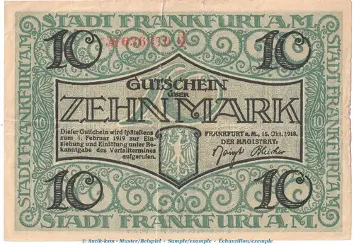 Notgeld Stadt Frankfurt a.M. 10 Mark Schein in gbr. Geiger 150.02 , 15.10.1918 , Hessen Großnotgeld