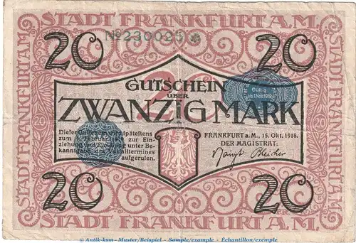 Notgeld Stadt Frankfurt a.M. 20 Mark Schein in gbr. Geiger 150.07.b , 15.10.1918 , Hessen Großnotgeld