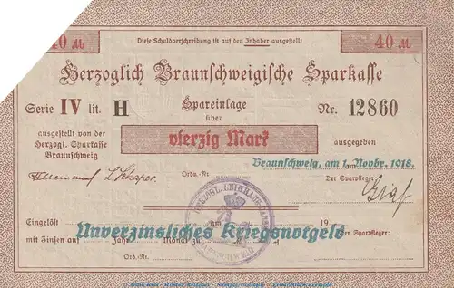 Notgeld Herz. Sparkasse Braunschweig , 40 Mark Schein in gbr.E Geiger 058... von 1918 , Niedersachsen Grossnotgeld