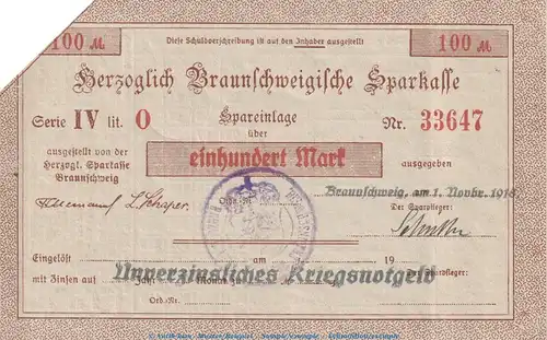 Notgeld Herz. Sparkasse Braunschweig , 100 Mark Schein in gbr.E Geiger 058... von 1918 , Niedersachsen Grossnotgeld