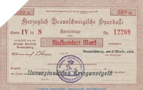 Notgeld Herz. Sparkasse Braunschweig , 500 Mark Schein in kfr.E Geiger 058... von 1918 , Niedersachsen Grossnotgeld
