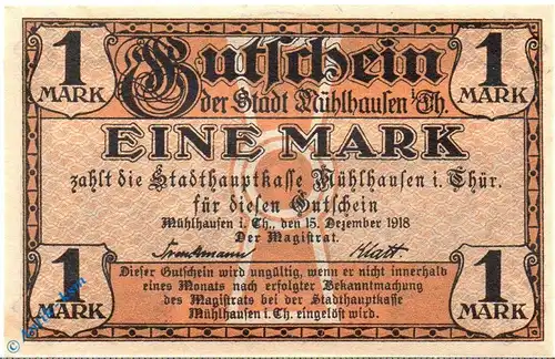 Notgeld Mühlhausen , 1 Mark Schein , Geiger 364.06 , von 1918 , Thüringen Großnotgeld
