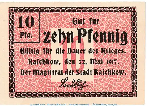 Raschkow Notgeld , 10 Pfennig Schein in kfr. Tieste 5895.05.05 von 1917 , Posen Verkehrsausgabe