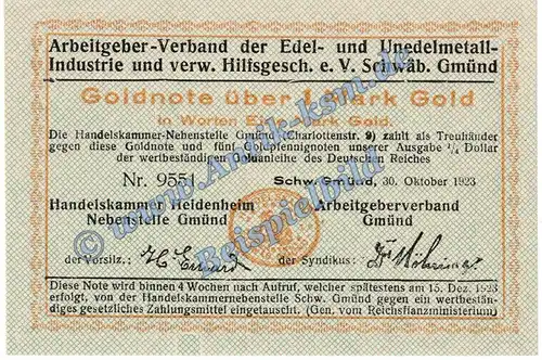 Schwäbisch Gmünd , Banknote 1 Gold Mark Schein in kfr. Müller 4405.5 Wertbeständig 1923 Baden Württemberg