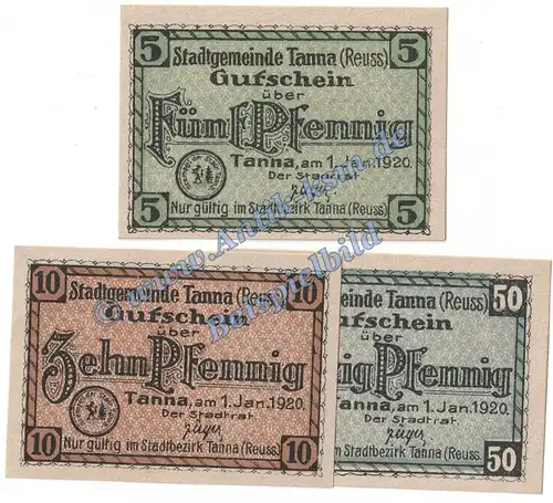 Tanna , Notgeld Set mit 3 Scheinen in kfr. Tieste 7270.05.15-17 , Thüringen 1920 Verkehrsausgabe