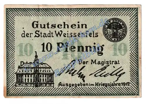 Weissenfels , Notgeld 10 Pfennig Schein in gbr. Tieste 7790.25.01 , Sachsen 1917 Verkehrsausgabe