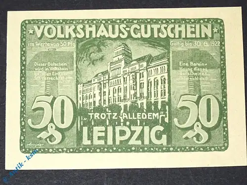 Notgeld Leipzig , Volkshaus , 50 Pfennig Schein Nr 1 , grün blau , Mehl Grabowski 786.4 , Sachsen Seriennotgeld