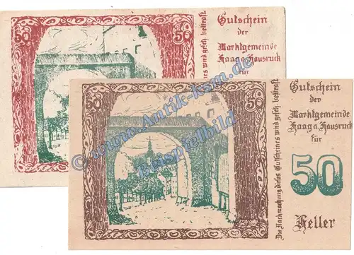 Haag , Notgeld 50 Heller --braun-- in kfr. K-K 322.c , Notgeld 1920 Oberösterreich