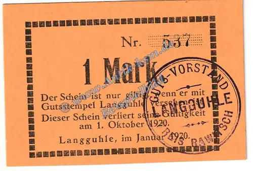 Langguhle , Notgeld 1 Mark Schein in kfr. Tieste 3885.05.06 , Posen 1920 Verkehrsausgabe