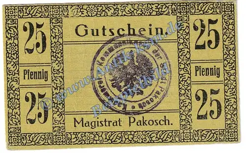 Pakosch , Notgeld 25 Pfennig Schein in kfr. Tieste 5485.05.10 , Posen o.D. Verkehrsausgabe