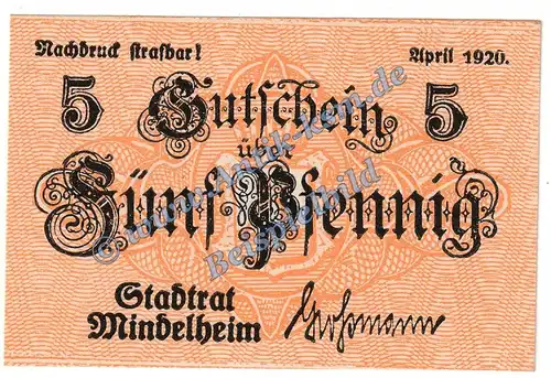 Mindelheim , Notgeld 5 Pfennig Schein in kfr. Tieste 4570.05.25 , Bayern 1920 Verkehrsausgabe