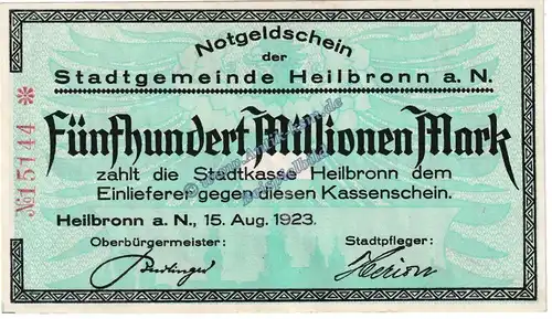 Heilbronn , Banknote 500 Millionen Mark Schein in kfr. Keller 2294 , Württemberg 1923 Grossnotgeld - Inflation