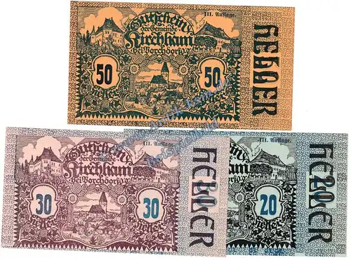 Kirchham , Notgeld Set mit 3 Scheinen in kfr. K-K 446.III , Oberösterreich o.D