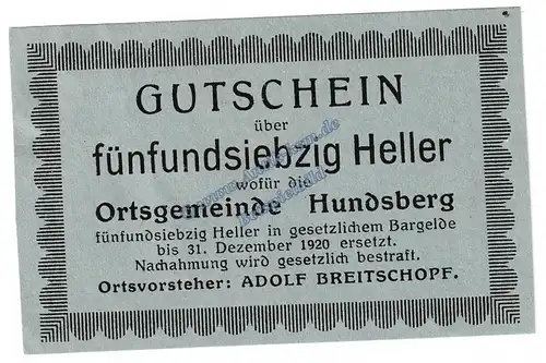 Hundsberg , Notgeld 75 Heller -blaugrau- in kfr. K-K S.402.b , Oberösterreich o.D