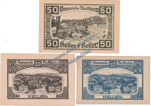 Roitham , Notgeld Set mit 3 Scheinen in kfr. K-K 843... Oberösterreich von 1920