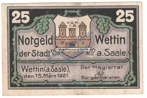 Wettin , Notgeld 25 Pfennig Schein in gbr. M-G 1421.2 , Sachsen Anhalt 1921 Seriennotgeld