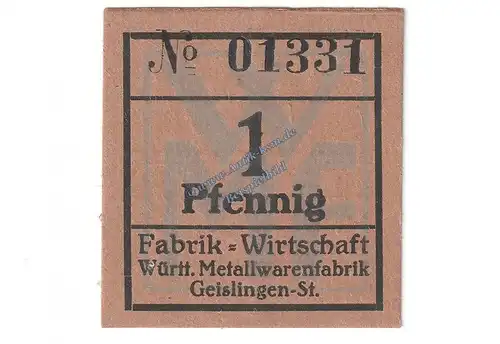 Geislingen WMF , Notgeld 1 Pfennig Schein in kfr. Tieste 2140.10.10 , Württemberg o.D. Verkehrsausgabe