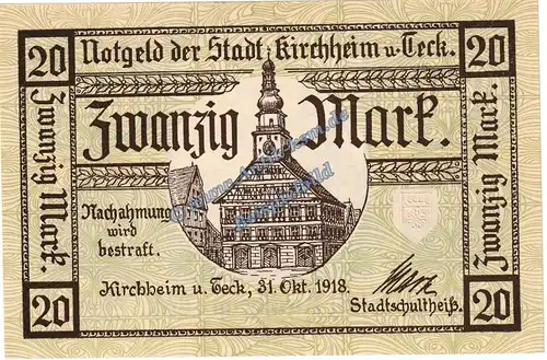 Kirchheim + Teck , Banknote 20 Mark Schein in kfr. Geiger 271.03 , Württemberg 1918 Grossnotgeld
