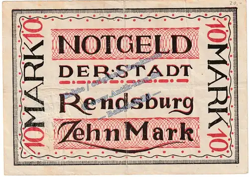 Rendsburg , Banknote 10 Mark Schein in gbr.E , Geiger 447.02 , Schleswig 1918 Grossnotgeld