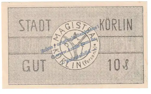 Körlin , Notgeld 10 Pfennig Schein in kfr. Tieste 3630.05.01 , Pommern 1920 Verkehrsausgabe