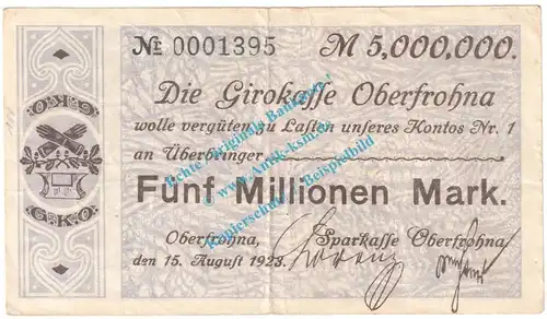 Oberfrohna , Notgeld 5 Millionen Mark Schein in gbr. Keller 4014.II.h , Sachsen 1923 Grossnotgeld Inflation