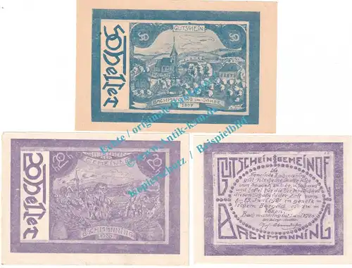 Bachmanning , Notgeld Set mit 3 Scheinen in kfr. K-K 72... , Oberösterreich 1920