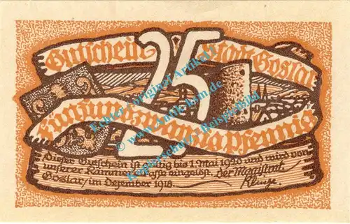 Goslar , Notgeld 25 Pfennig Schein in kfr. Tieste 2375.05.06 , Niedersachsen 1918 Verkehrsausgabe